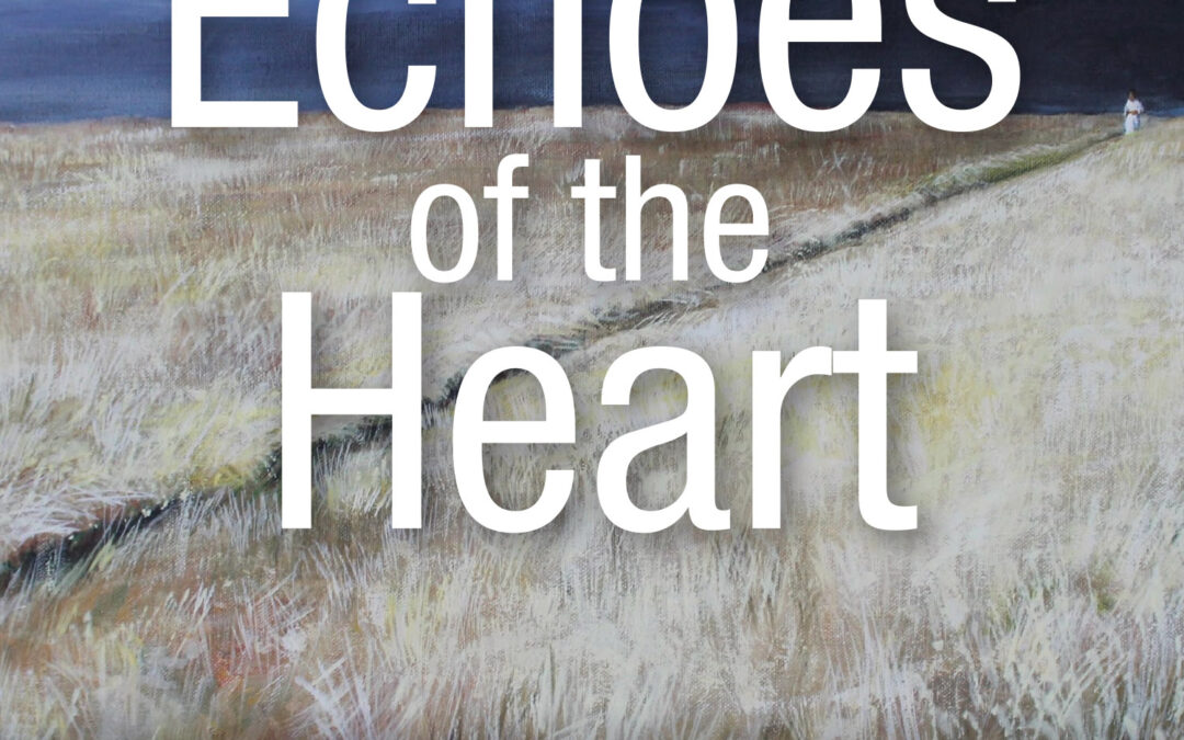 New in the Gallery! Echoes of the Heart